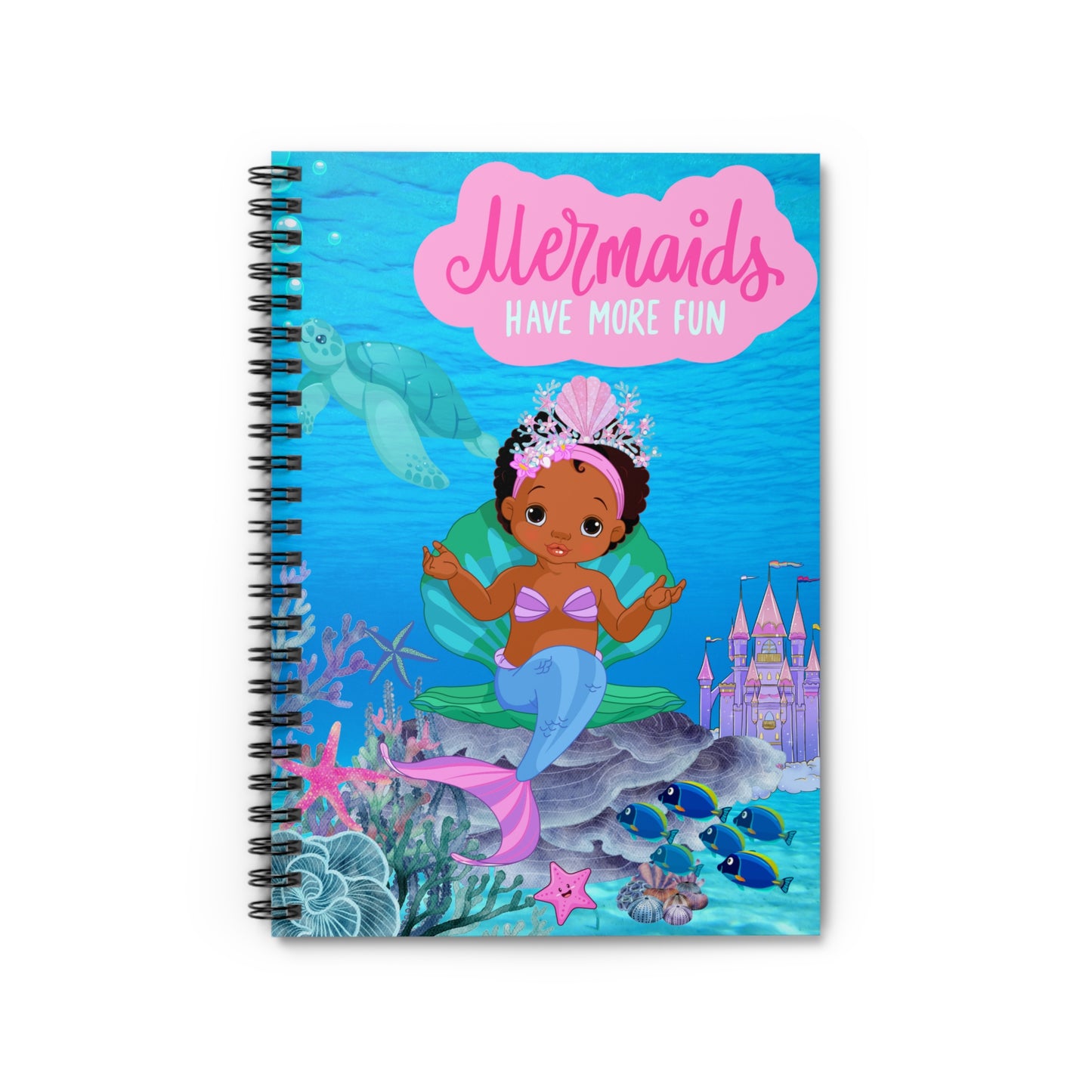 Mermaids Have More Fun Spiral Notebook - Ruled Line