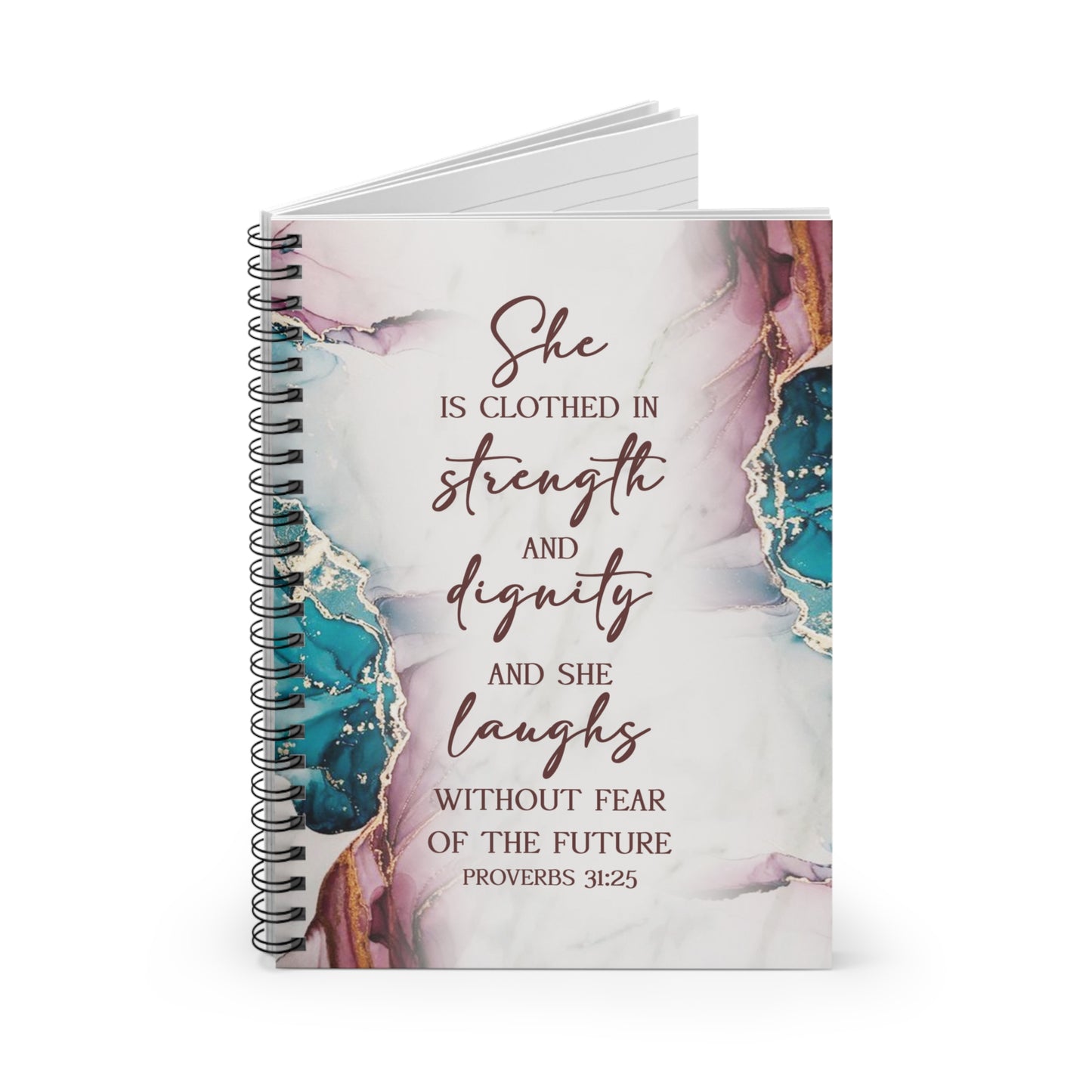 Proverbs 31:25 Spiral Notebook - Ruled Line