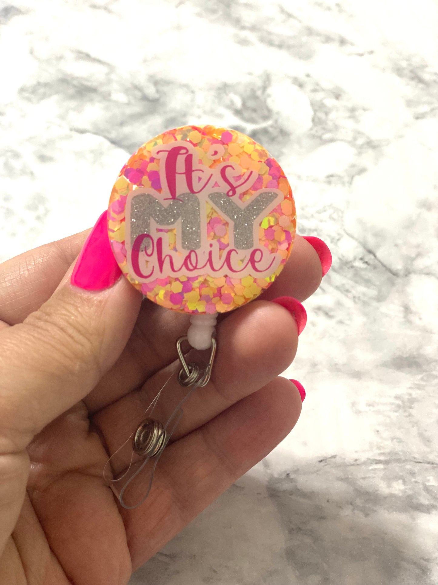 RTS- It’s My Choice Bubble Gum Badge Reel