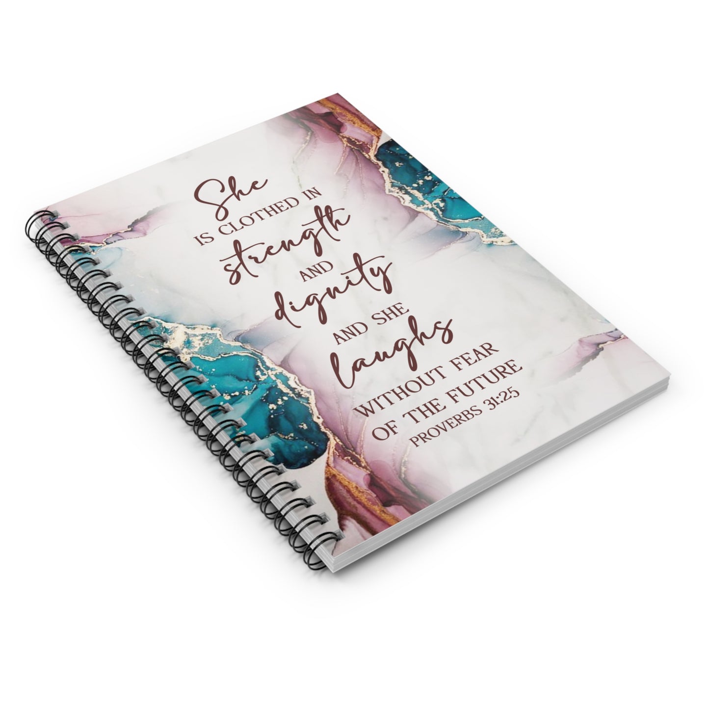 Proverbs 31:25 Spiral Notebook - Ruled Line